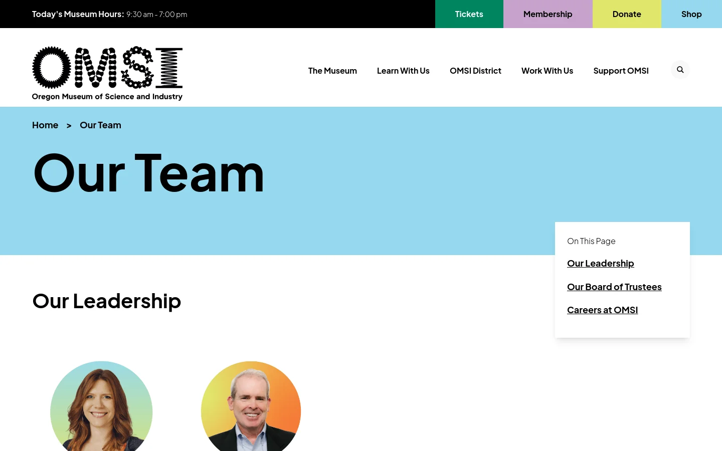 The desktop page for 'Our Team' features a light blue hero section with the large heading 'Our Team' and breadcrumb navigation. Below, a white section contains the heading 'Our Leadership' and a sidebar titled 'On This Page' with links to Leadership, Board of Trustees, and Careers. The OMSI logo is at the top left, with a navigation menu and utility buttons for Tickets, Membership, Donate, and Shop in a top bar.