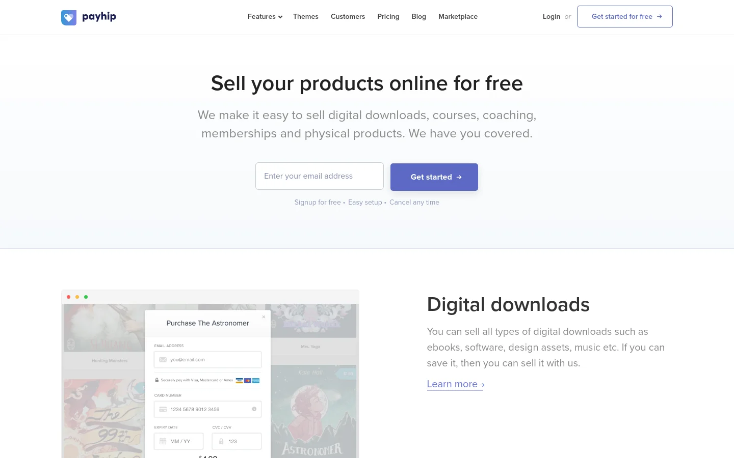 The desktop page features a clean white and light gray layout with a top navigation bar containing the Payhip logo and links for Features, Themes, Customers, Pricing, Blog, and Marketplace. The hero section displays the headline 'Sell your products online for free' above an email signup field and a blue 'Get started' button. Below, a section titled 'Digital downloads' includes a descriptive paragraph and a 'Learn more' link next to a large graphic of a digital checkout interface.