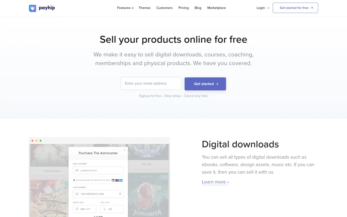 The desktop page features a clean white and light gray layout with a top navigation bar containing the Payhip logo and links for Features, Themes, Customers, Pricing, Blog, and Marketplace. The hero section displays the headline 'Sell your products online for free' above an email signup field and a blue 'Get started' button. Below, a section titled 'Digital downloads' includes a descriptive paragraph and a 'Learn more' link next to a large graphic of a digital checkout interface.