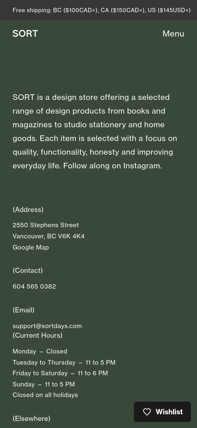 The mobile version presents a simplified single-column layout on a dark olive green background. The text is centered or left-aligned, focusing on the store description, address, contact details, and operating hours. A prominent 'Menu' link is at the top right, and a 'Wishlist' button with a heart icon is anchored to the bottom right.