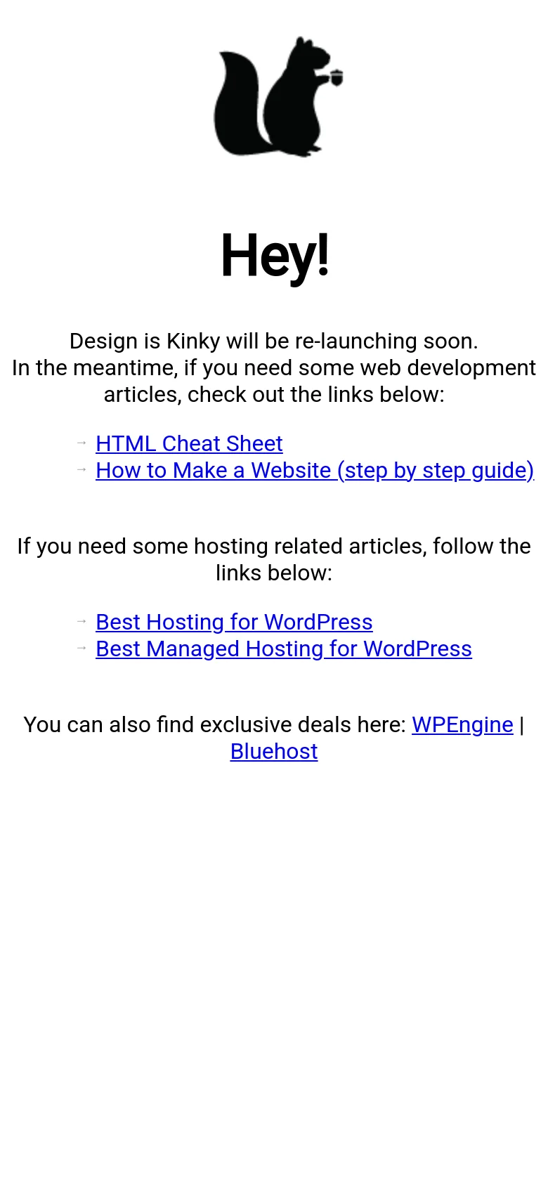 The mobile version maintains the minimalist white and black theme, centering the squirrel logo, 'Hey!' headline, and all text links. The layout is vertically stacked to fit the narrow screen, ensuring the list of resource links remains easy to read.