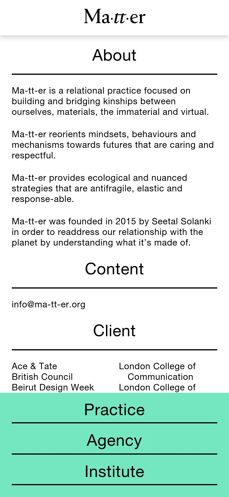 The mobile version presents a single-column vertical layout on a white background. The text content and client lists are stacked vertically, followed by a large mint green footer section containing the primary navigation links: Practice, Agency, and Institute.