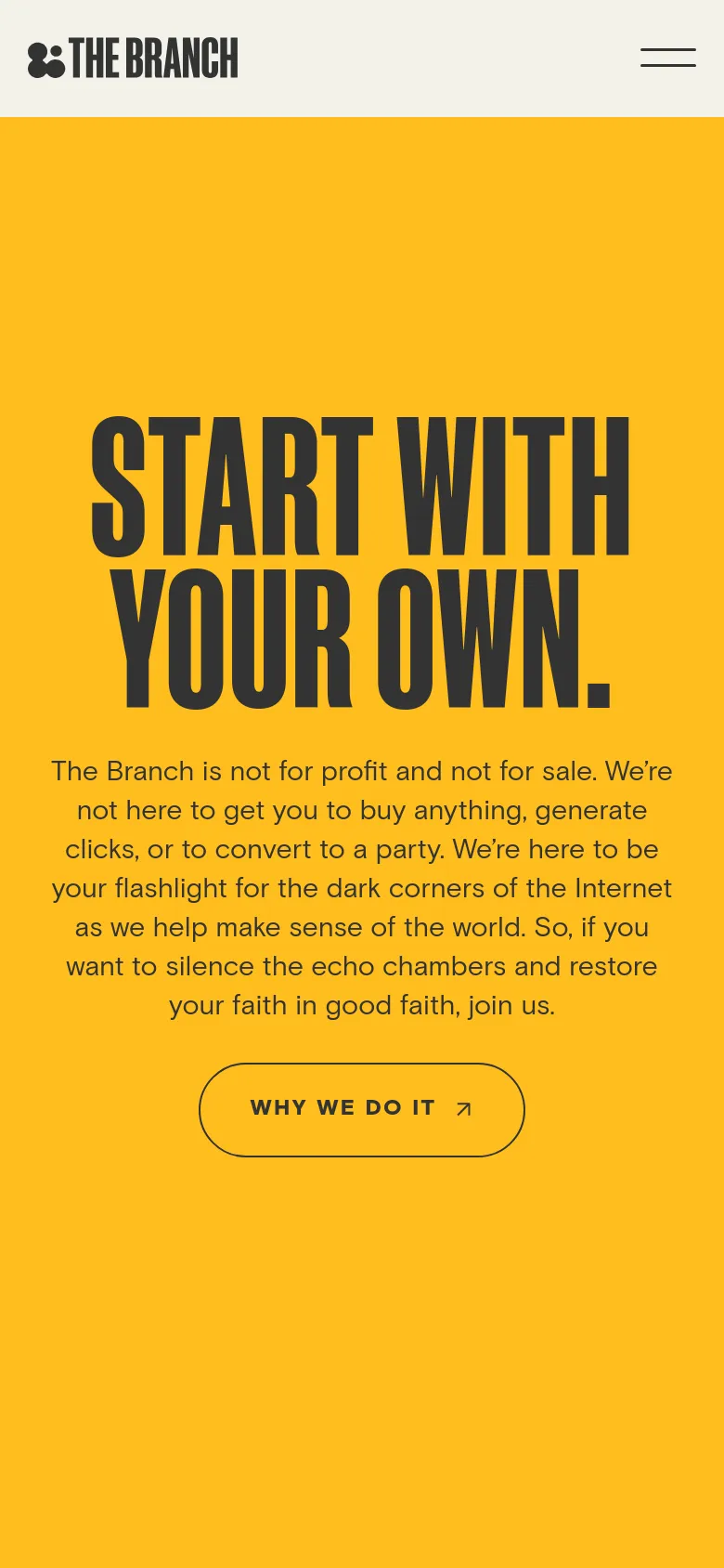 The mobile version maintains the vibrant yellow background and large black headline, but the layout is vertically stacked for a narrower screen. The navigation bar is simplified, featuring the logo and a hamburger menu icon on the right, while the mission text and 'WHY WE DO IT' button remain centered.