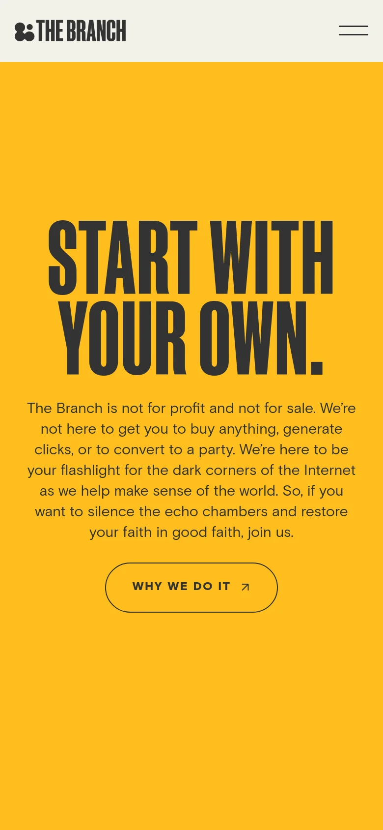 The mobile version maintains the vibrant yellow background and large black headline, but the layout is vertically stacked for a narrower screen. The navigation bar is simplified, featuring the logo and a hamburger menu icon on the right, while the mission text and 'WHY WE DO IT' button remain centered.