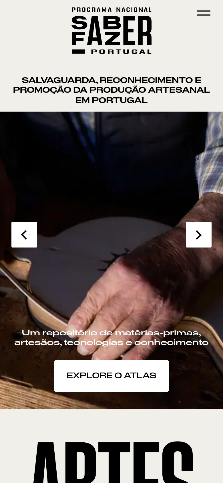 The mobile version simplifies the layout, centering the logo and replacing the full navigation menu with a two-line hamburger menu icon. The hero section remains prominent, featuring a large image of an artisan's hands with a centered 'EXPLORE O ATLAS' button and navigation arrows. The content is stacked vertically to fit the narrow screen, maintaining the high-contrast black and white color scheme.
