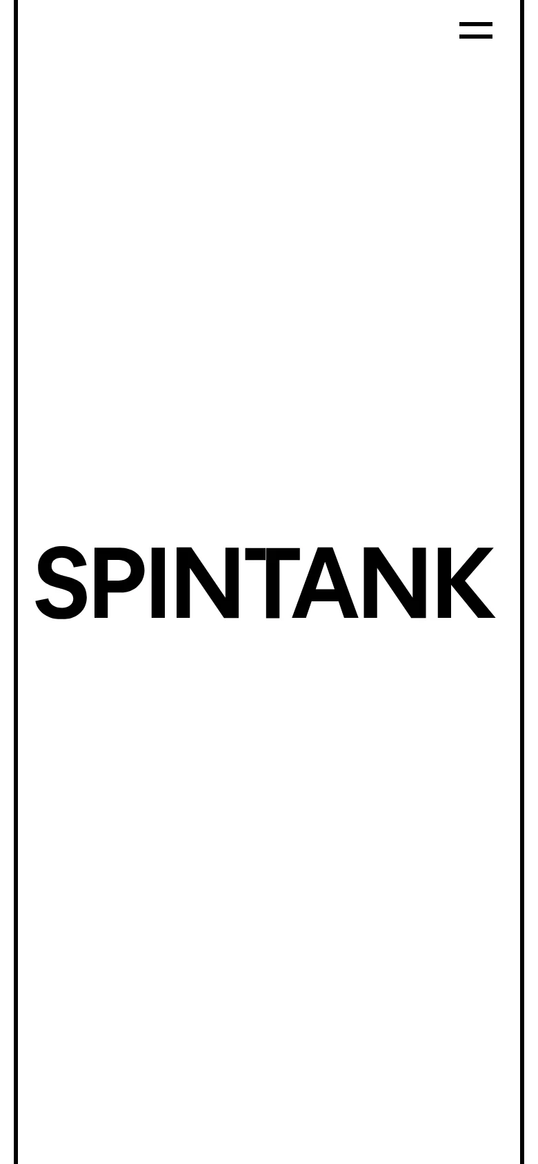 The mobile version presents a similar minimalist design with the bold black 'SPINTANK' text centered on a white background. The layout is vertically oriented, featuring the hamburger menu at the top right and a thin black border framing the content.