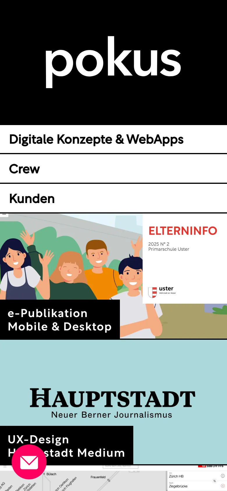 The mobile version presents a vertically stacked layout starting with a large black hero section containing the white Pokus logo. Below, the main navigation links 'Digitale Konzepte & WebApps', 'Crew', and 'Kunden' are displayed as full-width white bars with black text. A floating pink circular mail icon is positioned in the bottom left corner for quick contact.