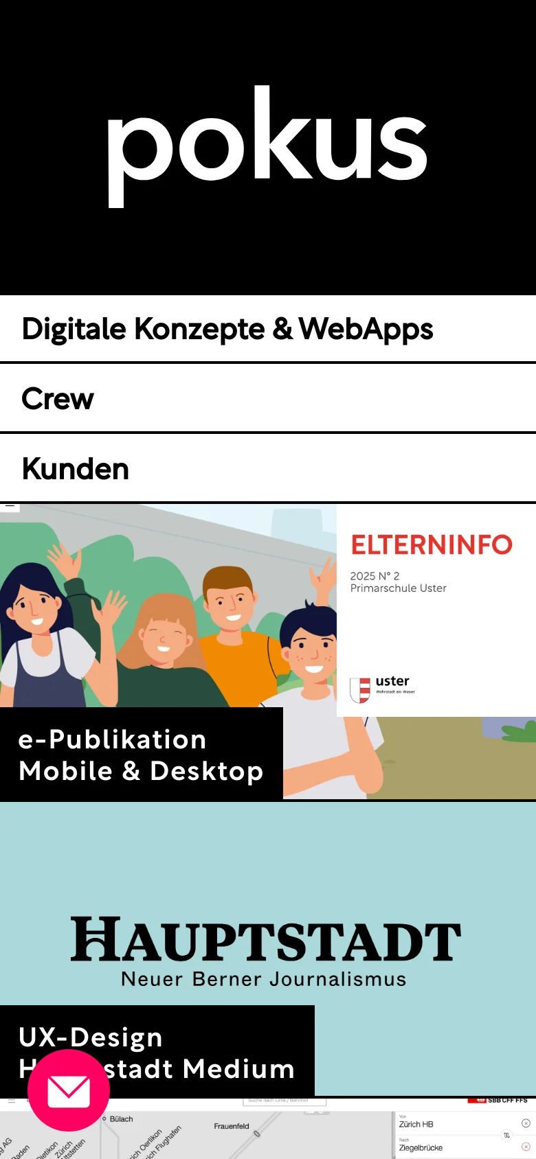 The mobile version presents a vertically stacked layout starting with a large black hero section containing the white Pokus logo. Below, the main navigation links 'Digitale Konzepte & WebApps', 'Crew', and 'Kunden' are displayed as full-width white bars with black text. A floating pink circular mail icon is positioned in the bottom left corner for quick contact.