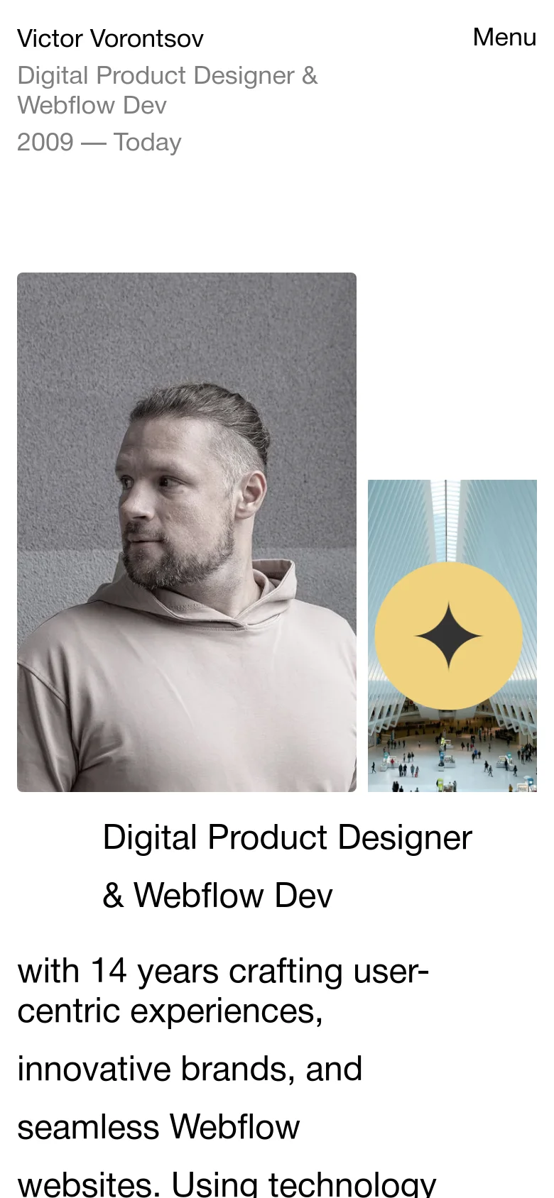 The mobile version uses a single-column vertical layout with a simplified header containing the name and a 'Menu' button. The hero section stacks the large headline text above the portrait image and the secondary graphic, maintaining the clean white background and minimalist aesthetic.