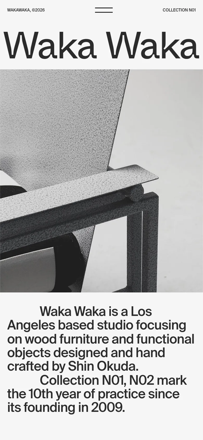 Waka Waka mobile homepage with a stacked layout. The brand name appears in large bold type above a full-width grayscale product photograph. A centered hamburger menu icon sits below the header, followed by descriptive text about the Los Angeles furniture studio.