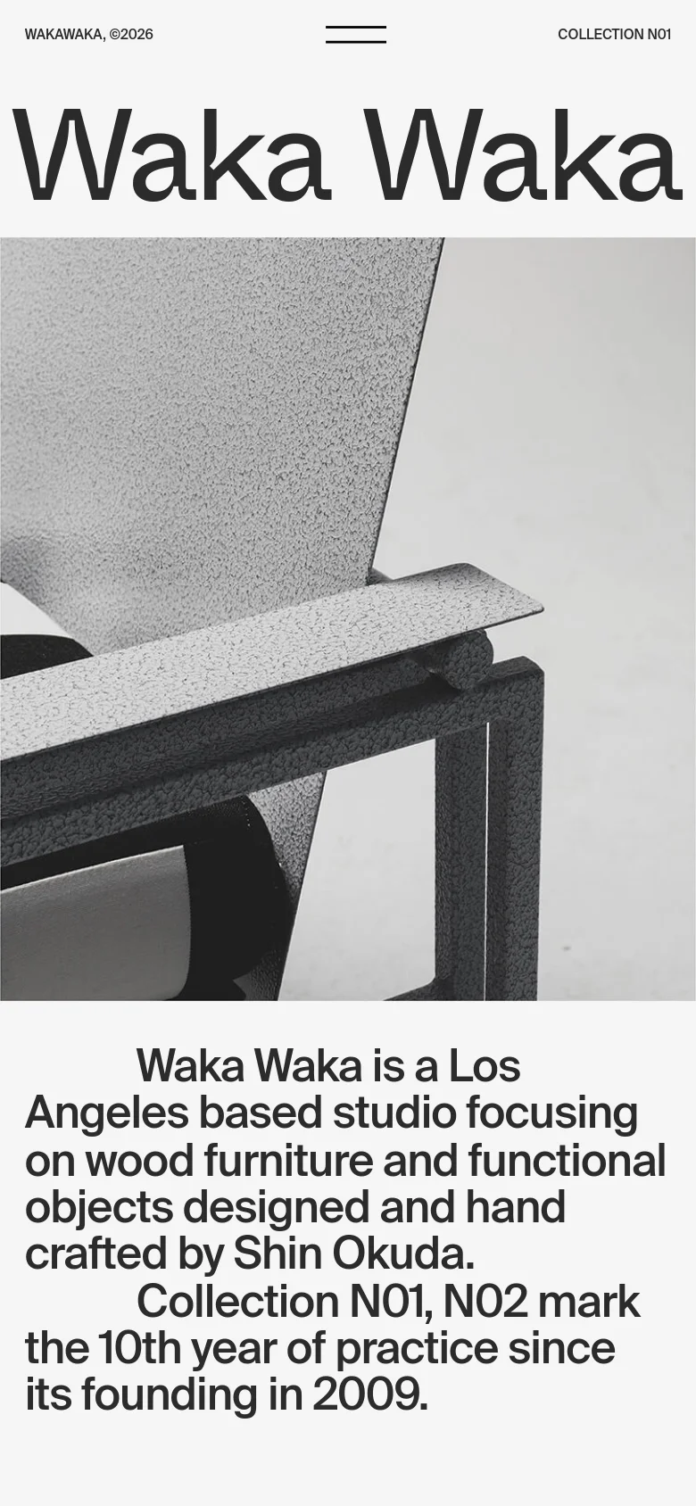 Waka Waka mobile homepage with a stacked layout. The brand name appears in large bold type above a full-width grayscale product photograph. A centered hamburger menu icon sits below the header, followed by descriptive text about the Los Angeles furniture studio.