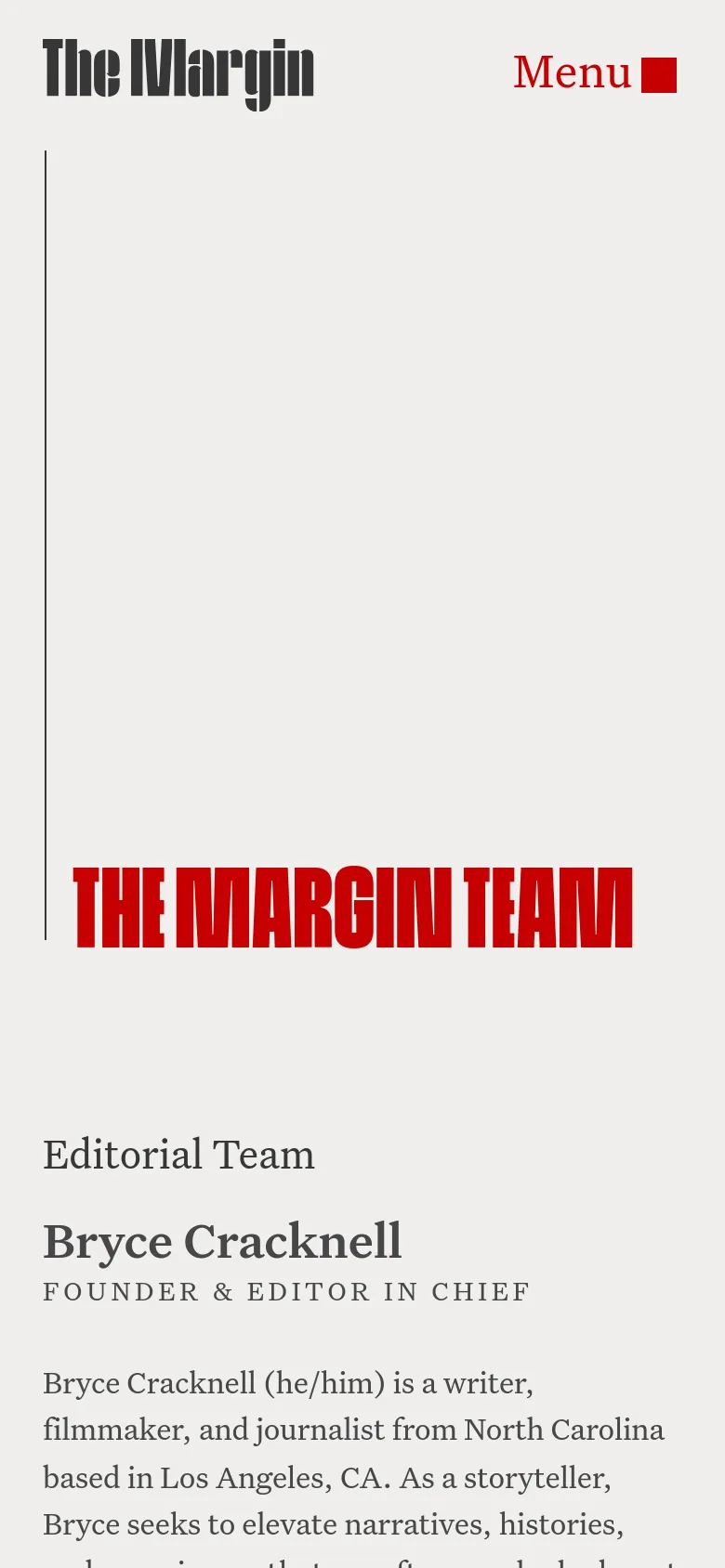 The mobile version maintains the minimalist light gray aesthetic but uses a simplified layout. The header features 'The Margin' logo on the left and a red 'Menu' button on the right, with the large red 'THE MARGIN TEAM' headline centered above the biographical text.