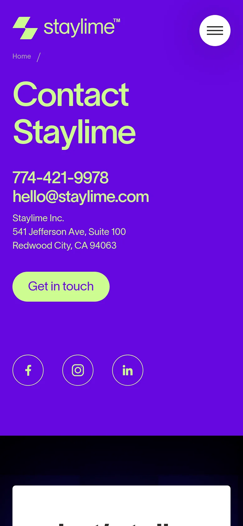 The mobile version presents a simplified vertical layout on a purple background, removing the large hero illustration to focus on content. The 'Contact Staylime' headline is prominently centered in lime green, followed by the contact information and a large, full-width 'Get in touch' button. A hamburger menu icon is located in the top right corner for navigation.