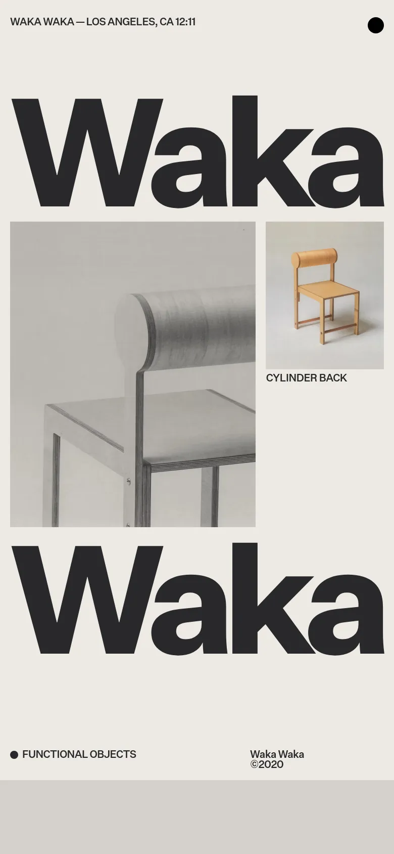 The mobile version maintains the minimalist aesthetic but uses a vertical stack layout. The large 'Waka' headline is prominent at the top, followed by single-column product images and titles like 'CYLINDER BACK'. The footer area is condensed, displaying 'Waka Waka ©2020' and 'FUNCTIONAL OBJECTS' in a simplified format.