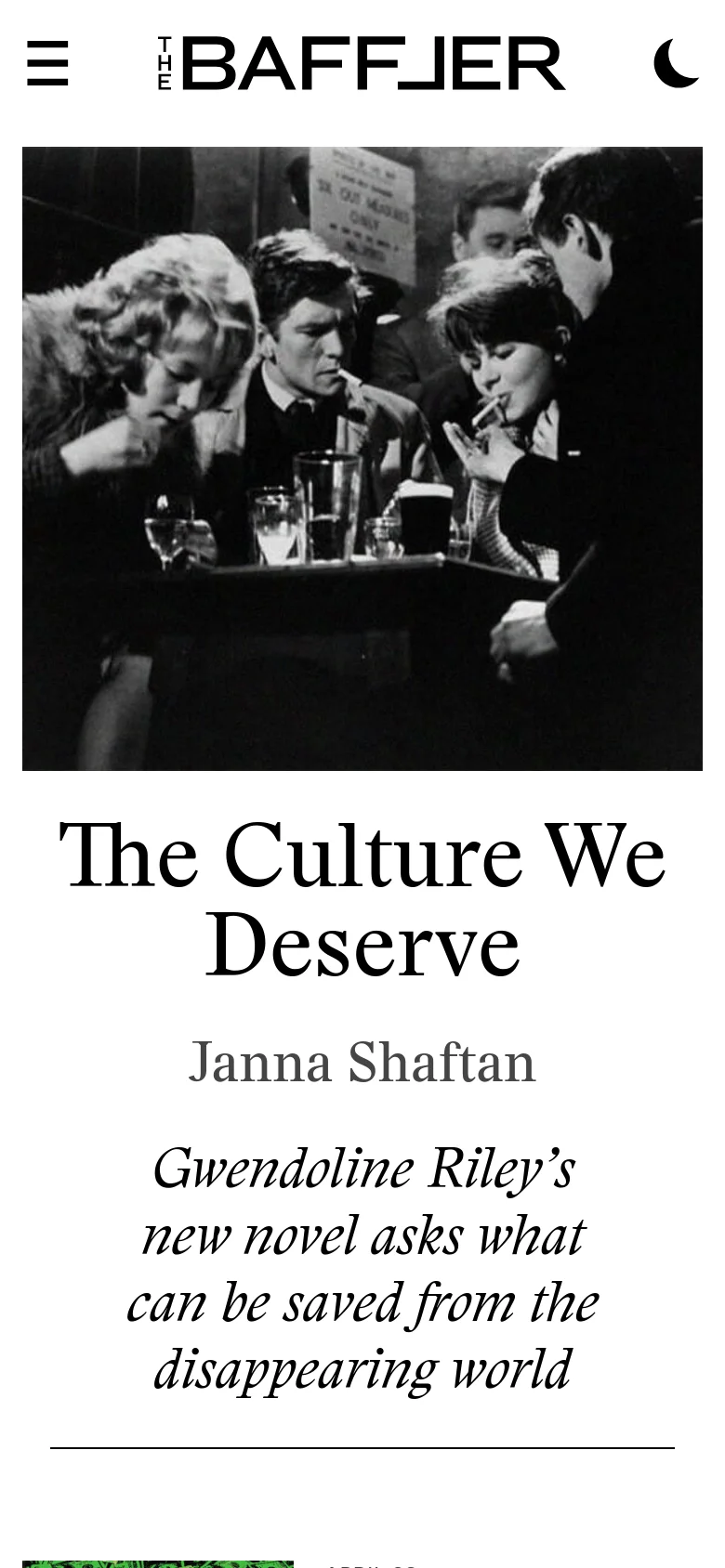 The mobile version presents a single-column vertical layout, starting with a hamburger menu and the site logo at the top. The large black and white bar scene image spans the width of the screen, positioned directly above the main headline 'The Culture We Deserve' and its accompanying text.