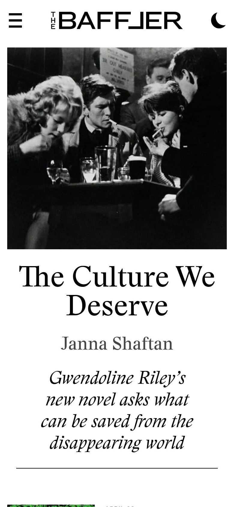 The mobile version presents a single-column vertical layout, starting with a hamburger menu and the site logo at the top. The large black and white bar scene image spans the width of the screen, positioned directly above the main headline 'The Culture We Deserve' and its accompanying text.