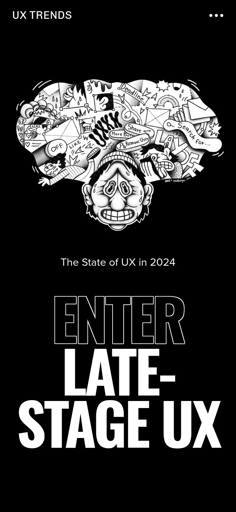 The mobile version presents a vertically stacked layout with the same black-and-white chaotic illustration at the top. The headline 'The State of UX in 2024' and the large 'ENTER LATE-STAGE UX' text are centered below, optimized for a narrow screen width.