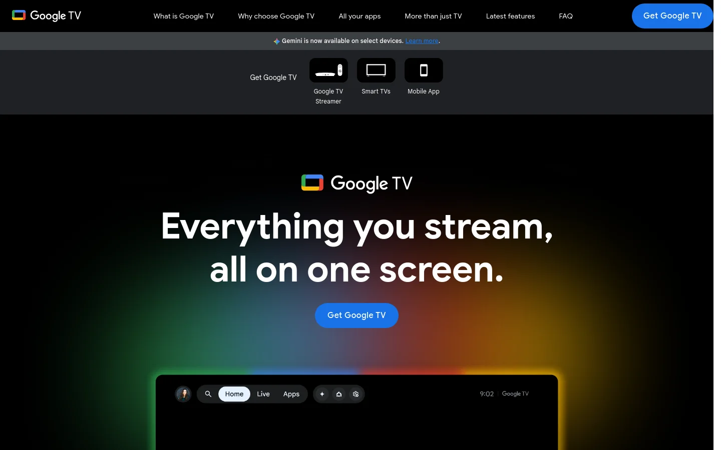 The Google TV homepage features a dark theme with a large central headline reading 'Everything you stream, all on one screen.' A blue 'Get Google TV' button sits below the text, above a glowing television screen interface. The desktop layout includes a top navigation bar with links like 'What is Google TV' and 'FAQ,' and a sub-navigation section with icons for Google TV Streamer, Smart TVs, and Mobile App.