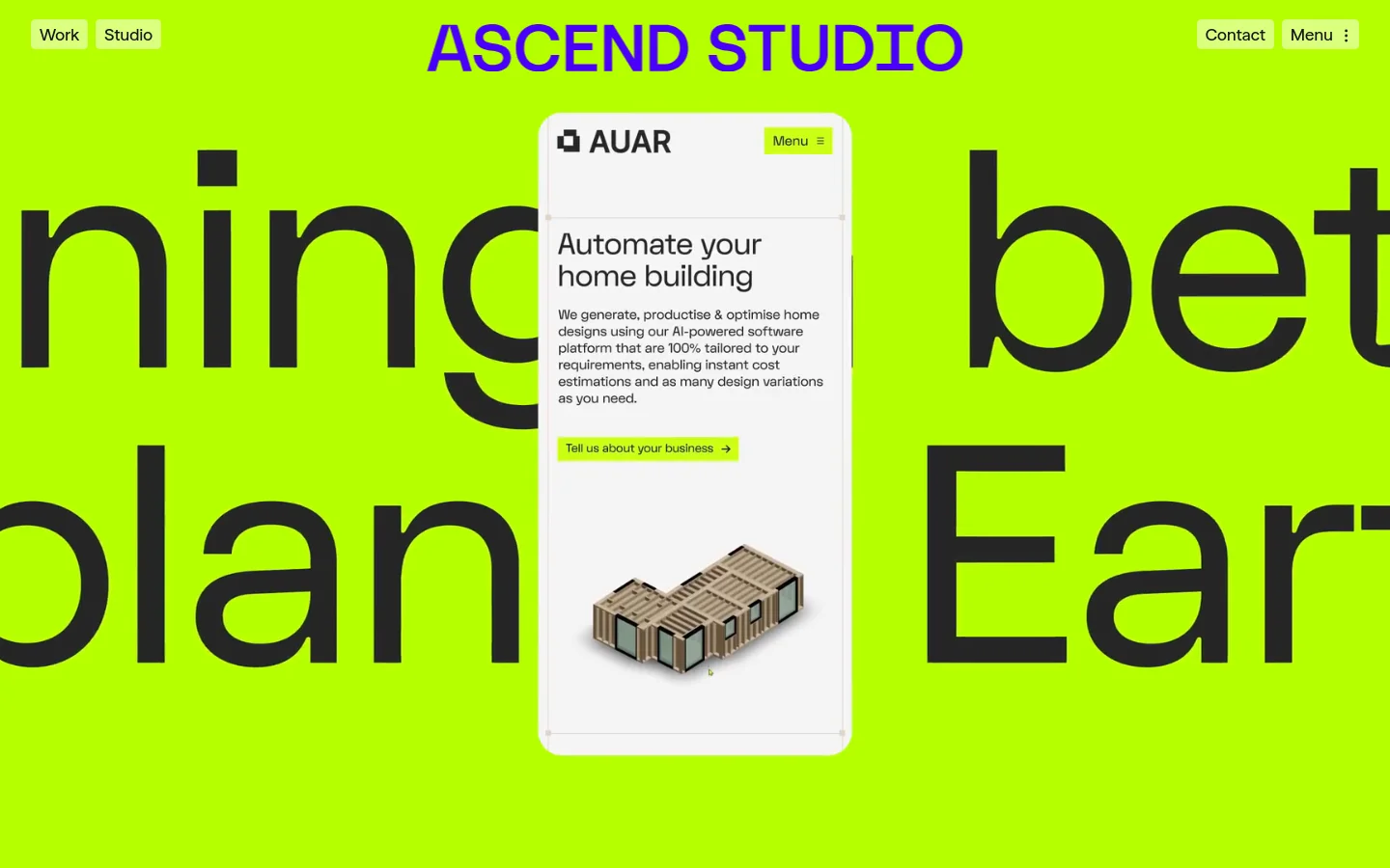 The Ascend Studio homepage features a bright lime green background with large, bold black typography. A hero section displays a large-scale project preview with a white card overlaying the text, showcasing the 'AUAR' brand and a 3D architectural model. Navigation includes 'Work', 'Studio', 'Contact', and a 'Menu' button in the header.