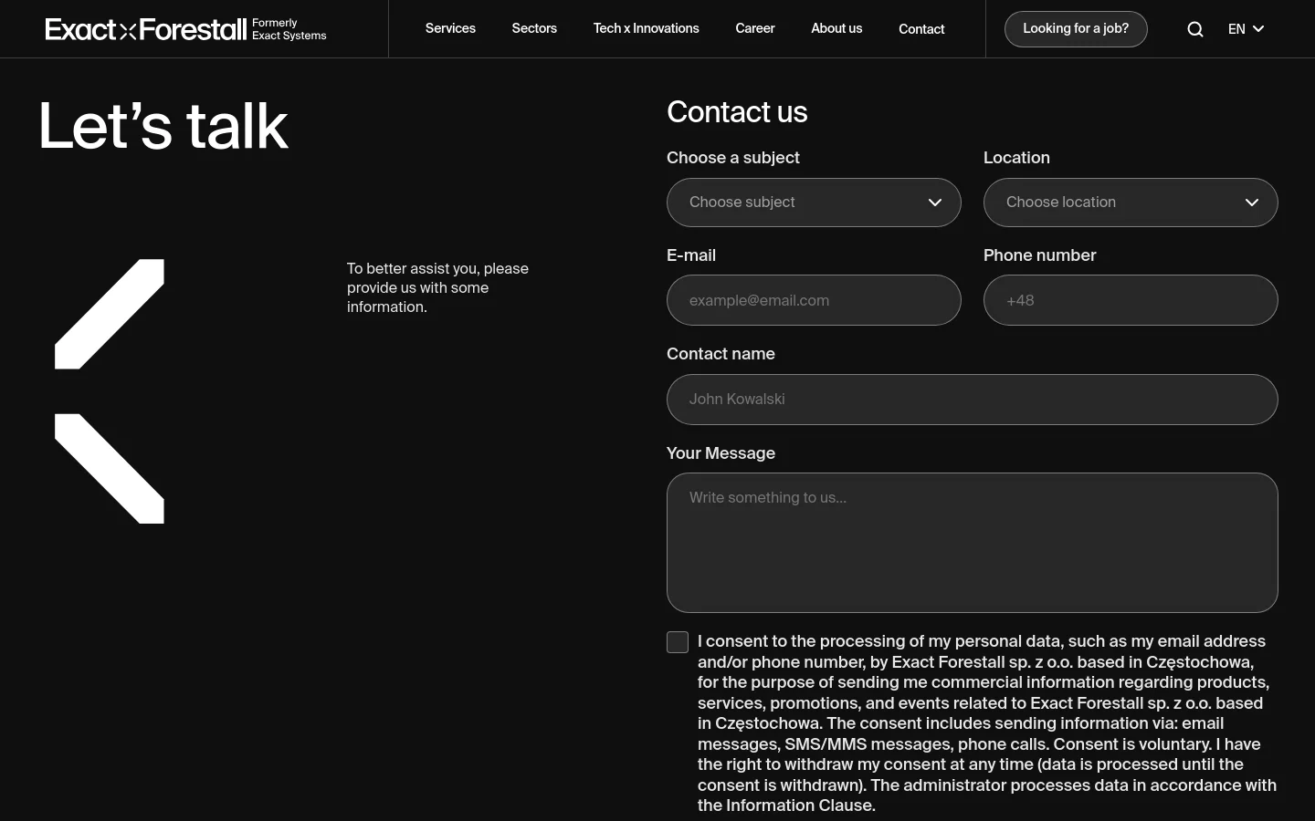 The desktop contact page features a dark theme with a split layout. On the left, a large 'Let's talk' headline sits above a white geometric icon and a brief instructional text. The right side contains a contact form with dropdown menus for subject and location, text fields for email, phone number, and name, a large message box, and a data processing consent checkbox.