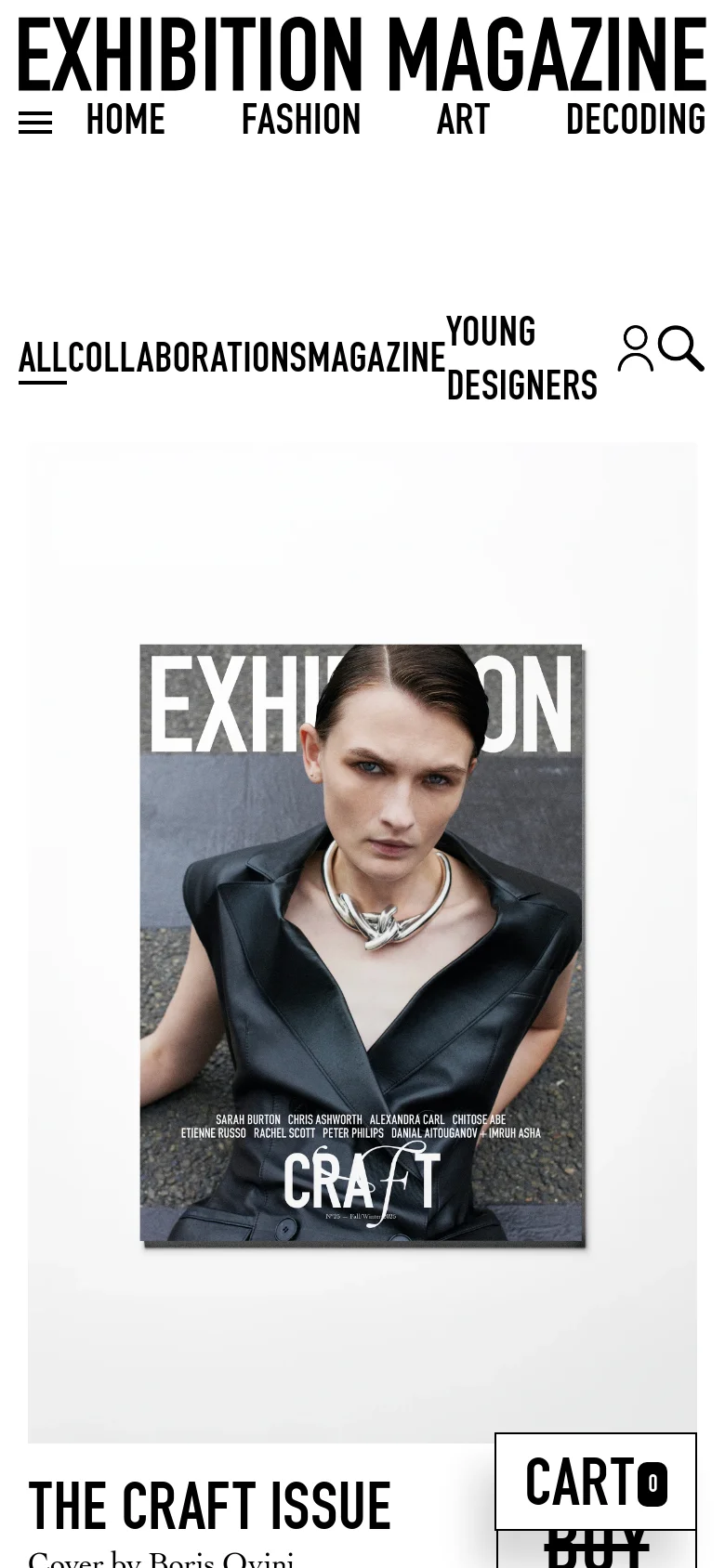 The mobile version presents a simplified vertical layout with a large 'EXHIBITION MAGAZINE' wordmark at the top. A hamburger menu icon is located on the left, while the category navigation is condensed into a single line of text below the header. The product display shows a single large magazine cover image per row, with the title, artist credit, and a prominent 'BUY' button positioned below it.