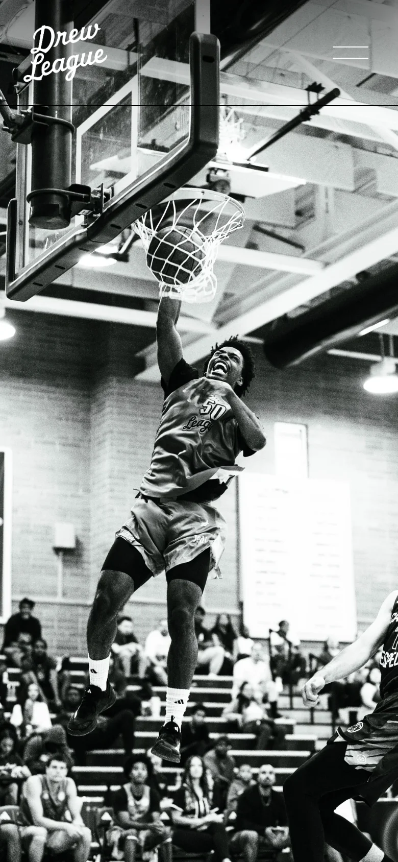 The mobile version presents a vertically oriented version of the black and white basketball action shot. The 'Drew League' script logo is positioned at the top left, and a simplified hamburger menu icon is visible at the top right, maintaining the high-contrast, minimalist aesthetic.