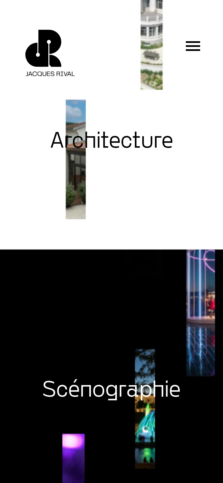 The mobile version uses a stacked vertical layout instead of a split screen. The Jacques Rival logo and a hamburger menu icon appear at the top, followed by large text sections for 'Architecture' and 'Scénographie' overlaid on vertical image fragments against white and black backgrounds.