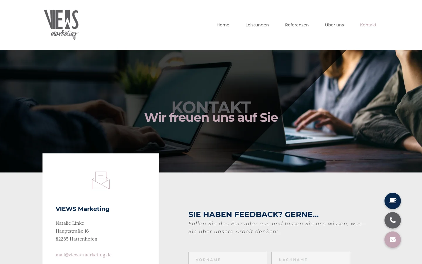 The desktop contact page features a clean white header with the VIEWS Marketing logo and a navigation menu. A large hero section shows a person working on a laptop with the headline 'KONTAKT: Wir freuen uns auf Sie' overlaid on a dark image. Below, a white contact card on the left displays company details, while the right side contains a feedback form and floating contact icons.