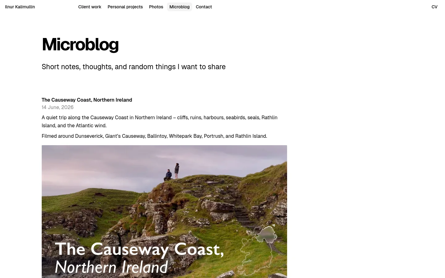 The desktop version features a minimalist white layout with a top navigation bar containing links like Client work, Personal projects, and Microblog. A large 'Microblog' heading is followed by a subheadline, leading into a blog post titled 'The Causeway Coast, Northern Ireland' which includes a large landscape photograph of green cliffs and a person standing on a ridge.