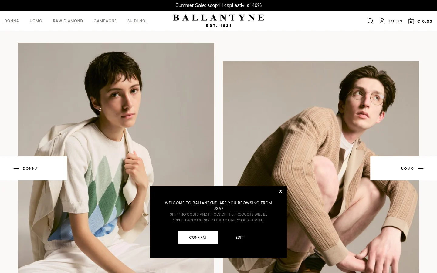 The desktop homepage features a minimalist white header with the Ballantyne logo, navigation links for Women, Men, Raw Diamond, Campaigns, and About Us, and utility icons. The hero section displays two large, side-by-side lifestyle images of models in knitwear, with white overlay buttons labeled 'DONNA' and 'UOMO' acting as primary calls to action. A black promotional banner at the top announces a Summer Sale with up to 40% off.