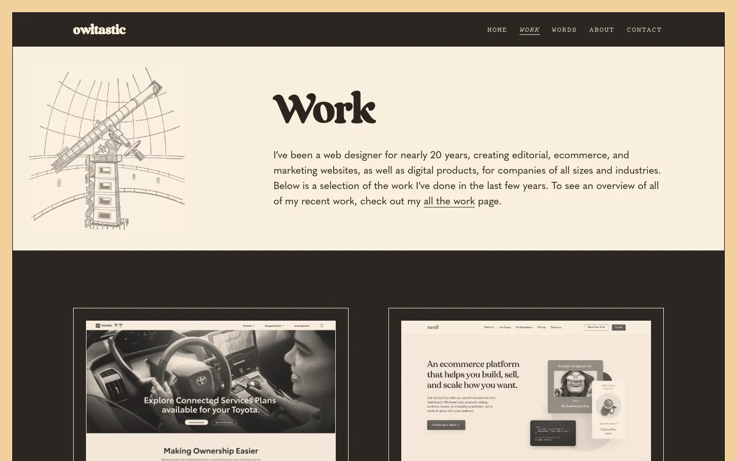 The desktop page features a cream-colored header with a line drawing of a telescope on the left and a large 'Work' headline with introductory text on the right. A dark navigation bar sits at the top, and below the hero section, a grid of project thumbnails begins against a dark background. The layout is spacious with a minimalist, editorial aesthetic using serif typography.