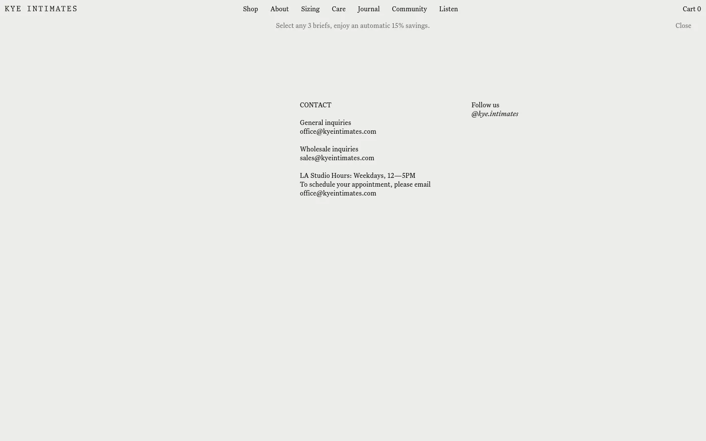 The desktop contact page features a minimalist design with a light gray background and black serif typography. The layout is split, with contact information including general and wholesale email addresses and studio hours on the left, and an Instagram handle on the right. A top navigation bar includes links for Shop, About, Sizing, Care, Journal, Community, and Listen.