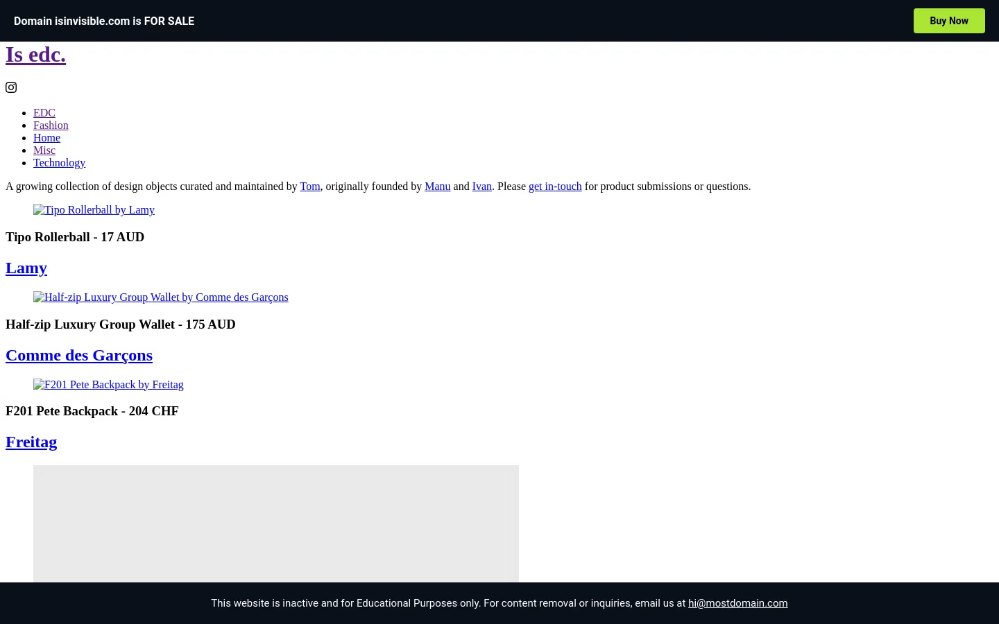 The desktop page features a minimalist white background with a black header containing a 'Buy Now' button and a navigation menu with links for EDC, Fashion, Home, Misc, and Technology. Below a short introductory text, a vertical grid displays various design objects, including a Lamy rollerball, a Comme des Garçons wallet, and a Freitag backpack, each accompanied by its name, price, and brand link.
