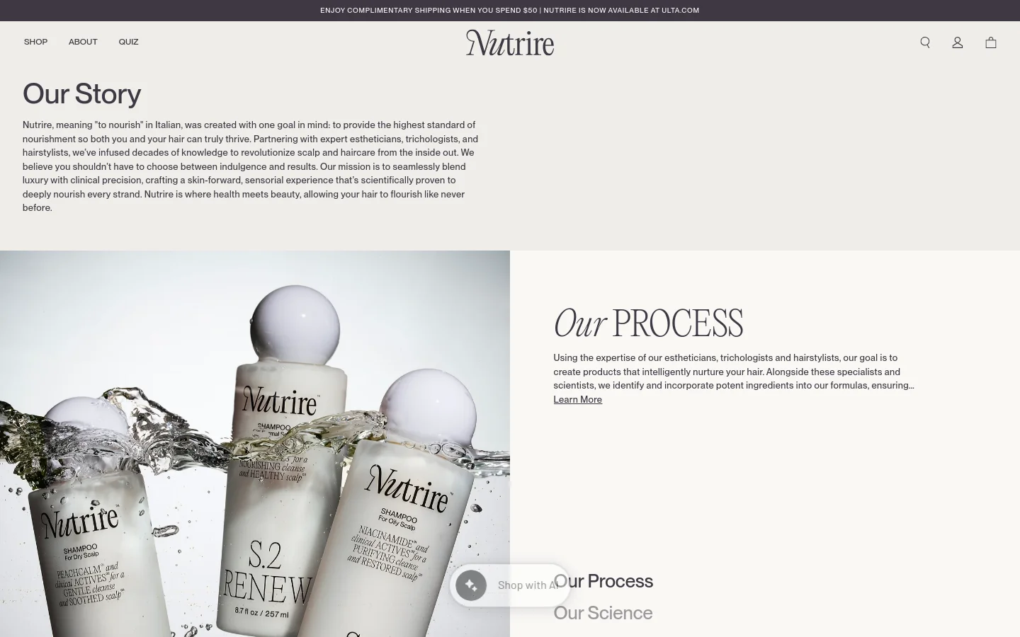 The desktop About page features a clean, minimalist layout with a white background and black serif typography. The top section contains a text-heavy 'Our Story' introduction, followed by a large hero image of three Nutrire shampoo bottles splashing in water. Below the image, sections for 'Our Process' and 'Our Science' are organized with text and links.