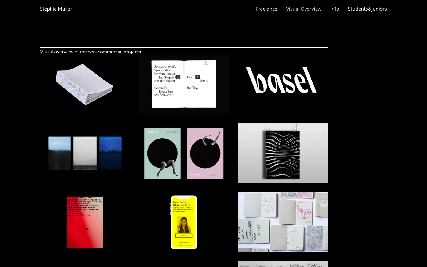 A minimalist portfolio page with a black background and white text. The header contains the name Stephie Müller and navigation links. Below a horizontal line, a grid of large, high-contrast project images showcases various non-commercial works including photography, typography, and book layouts.
