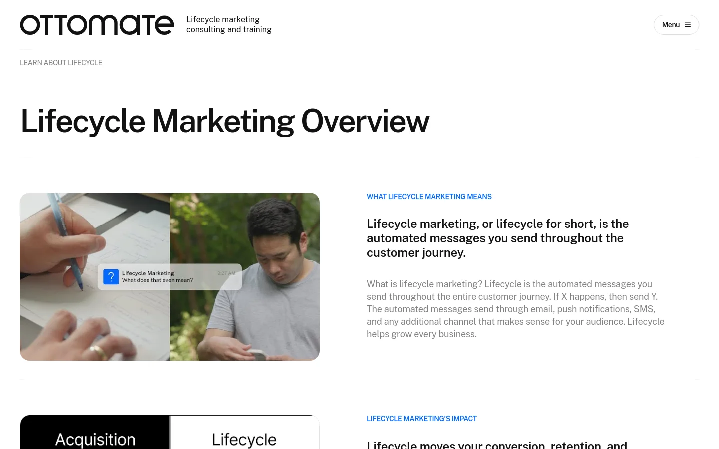 The desktop page features a clean, white background with black text and a minimalist layout. A large headline reads 'Lifecycle Marketing Overview,' followed by a section with a split-image hero showing a person writing and a person looking at a phone, overlaid with a digital notification bubble. The navigation includes a logo on the left and a 'Menu' button on the right.