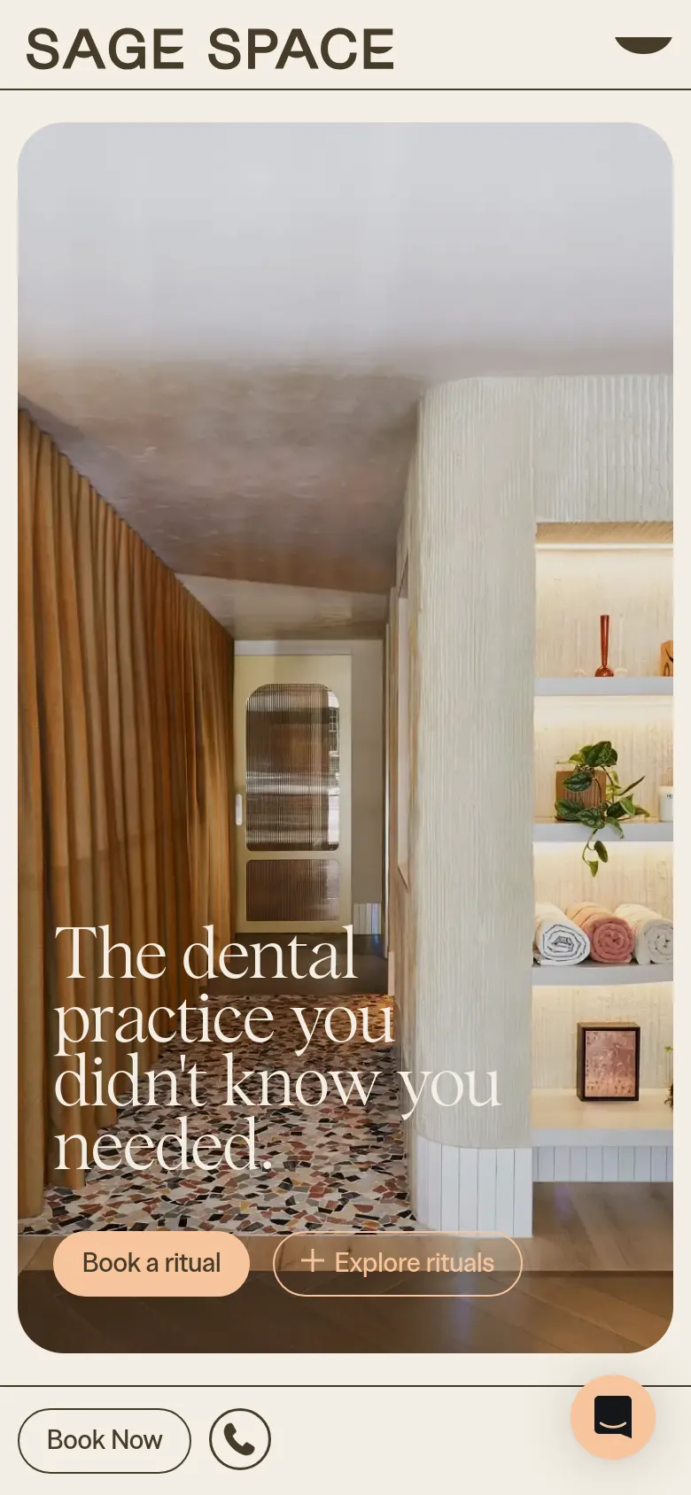 The mobile version presents a vertically oriented view of the warm, aesthetic dental clinic interior. The main headline is centered over the image, followed by two large, stacked call-to-action buttons for booking and exploring rituals. A sticky bottom navigation bar includes a 'Book Now' button, a phone icon, and a chat icon.
