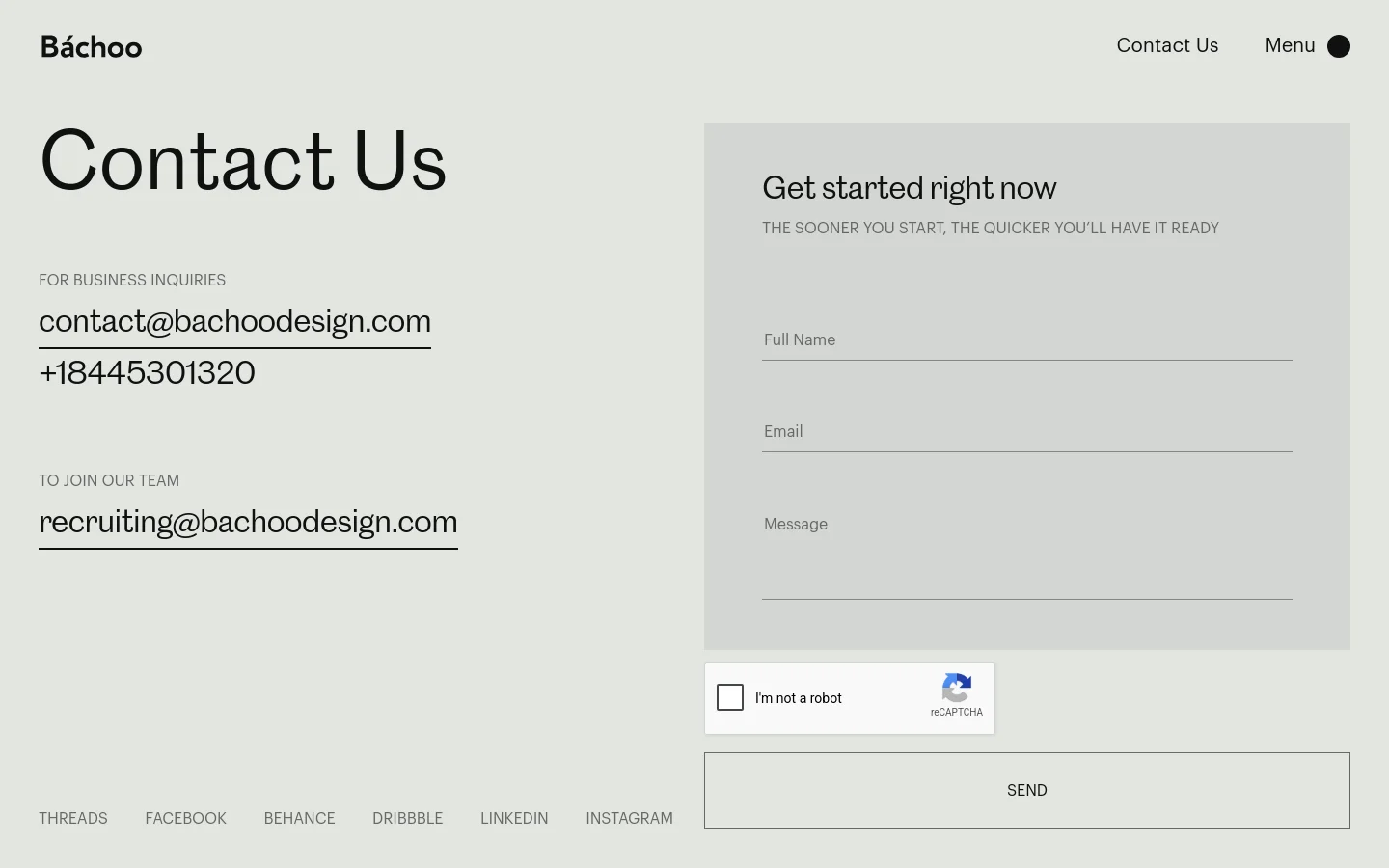 The desktop Contact Us page features a minimalist light gray background with a two-column layout. On the left, large black text displays contact information for business inquiries and recruiting, while the right side contains a gray contact form titled 'Get started right now' with fields for name, email, and message. A 'Send' button and reCAPTCHA are located at the bottom.