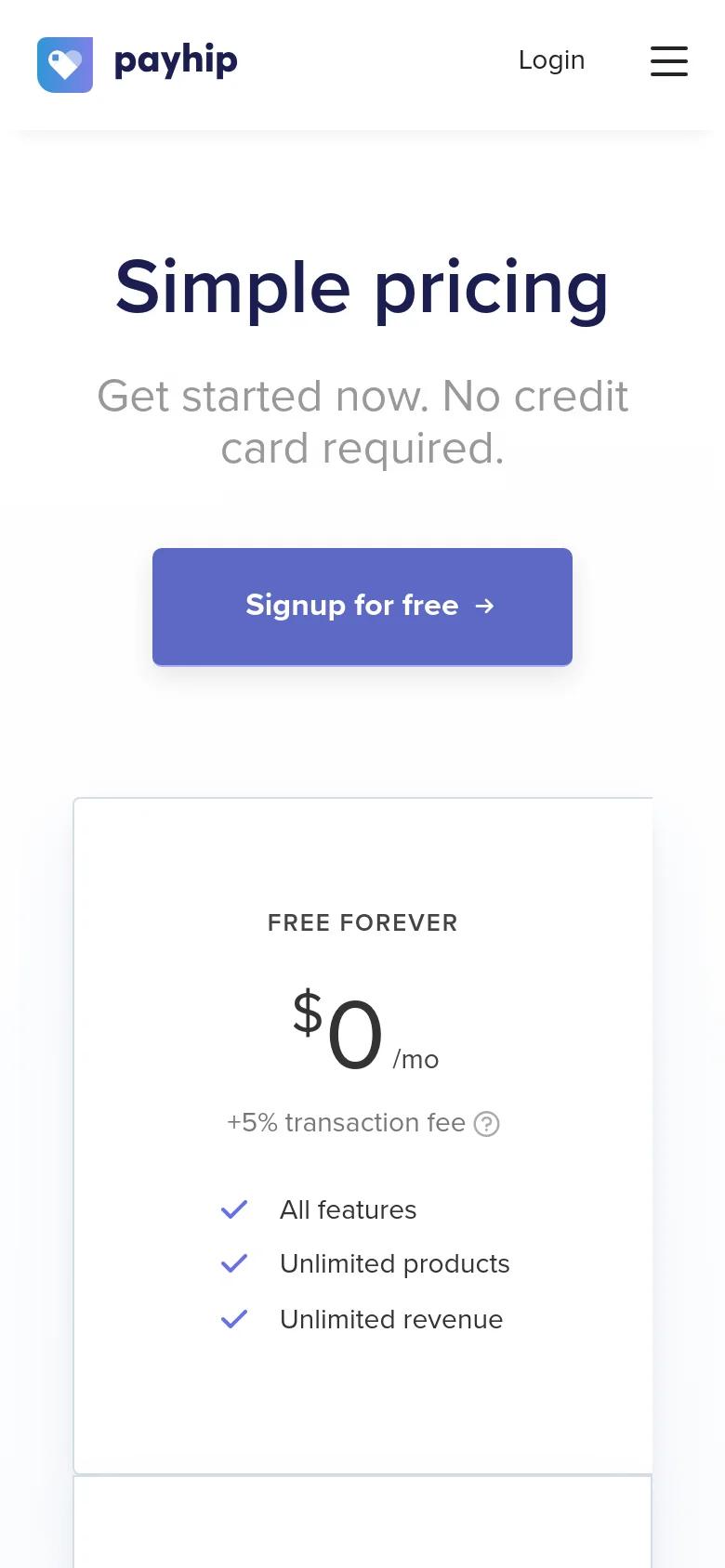 The mobile version presents a vertically stacked layout optimized for small screens. The hero text and blue 'Signup for free' button are centered at the top, followed by pricing cards that appear one after another in a single column rather than side-by-side. The navigation is condensed into a hamburger menu icon next to the logo.