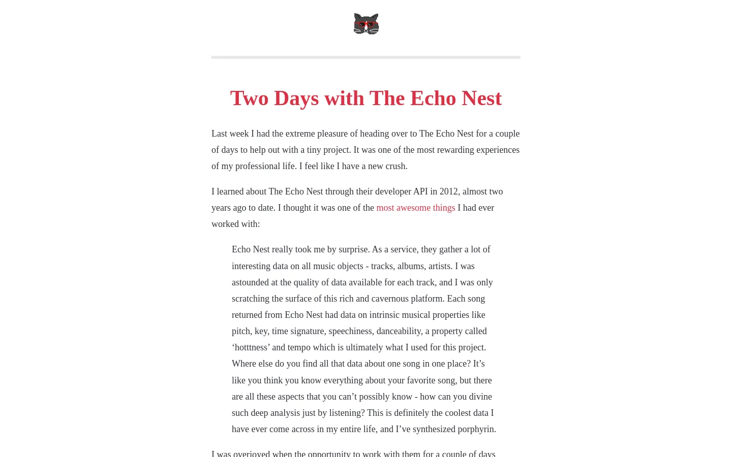 A minimalist personal blog page with a white background and red serif typography. At the top center is a small cat icon with red sunglasses, followed by the large red headline 'Two Days with The Echo Nest' and several paragraphs of text.