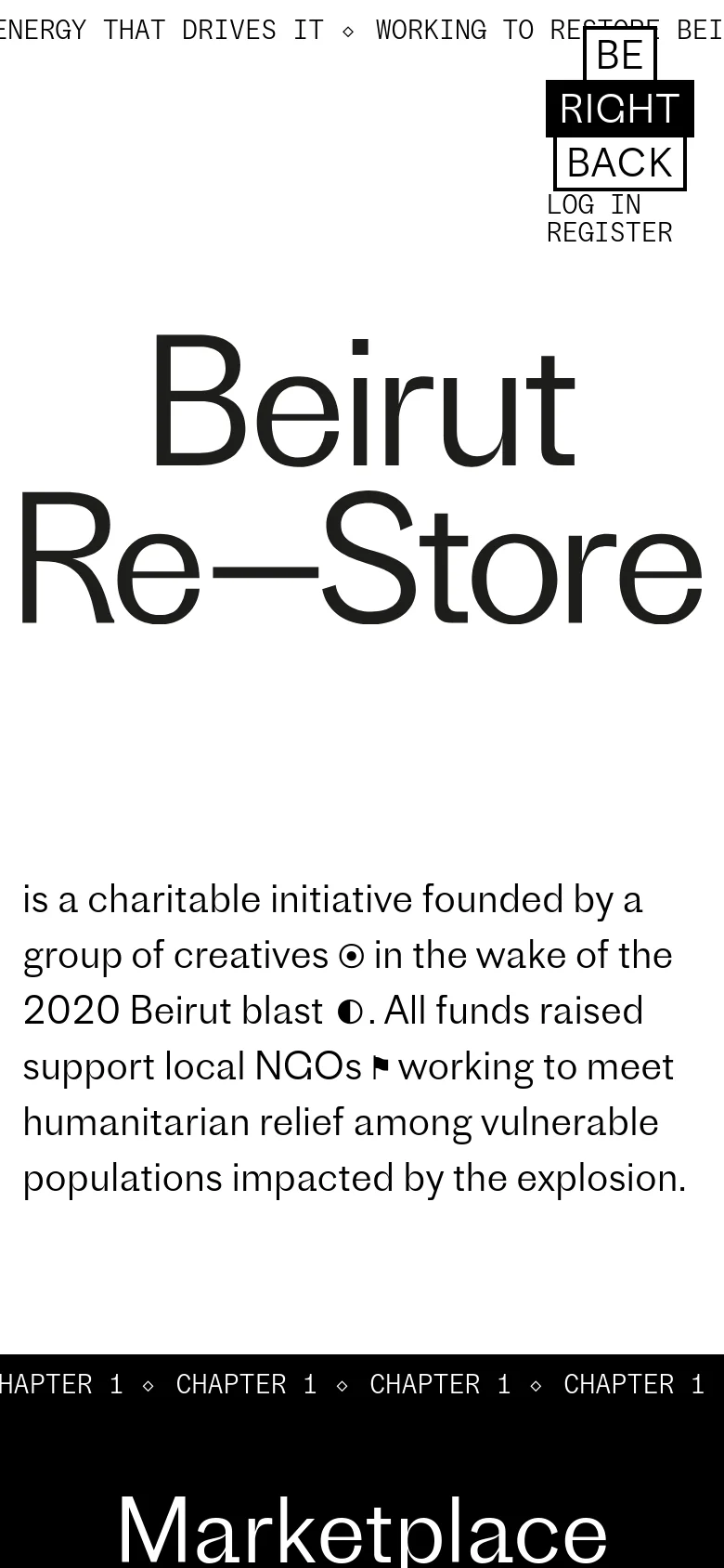 The mobile version maintains the minimalist black and white aesthetic but scales the large 'Beirut Re–Store' headline to fit the narrower screen width. The layout remains vertically oriented, with the mission statement text and the 'BE RIGHT BACK' navigation block stacked to accommodate the portrait view.