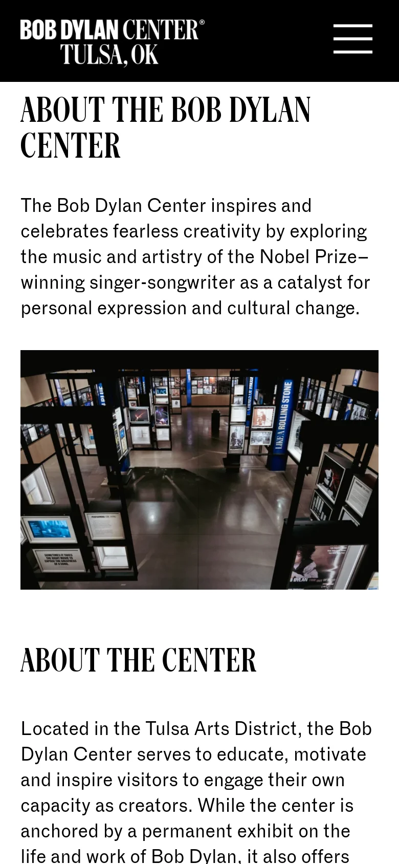 The mobile version uses a simplified vertical layout with the Bob Dylan Center logo at the top and a hamburger menu icon for navigation. The main content includes the 'ABOUT THE BOB DYLAN CENTER' headline and introductory text, followed by a large photograph of an interior museum exhibit with display cases.
