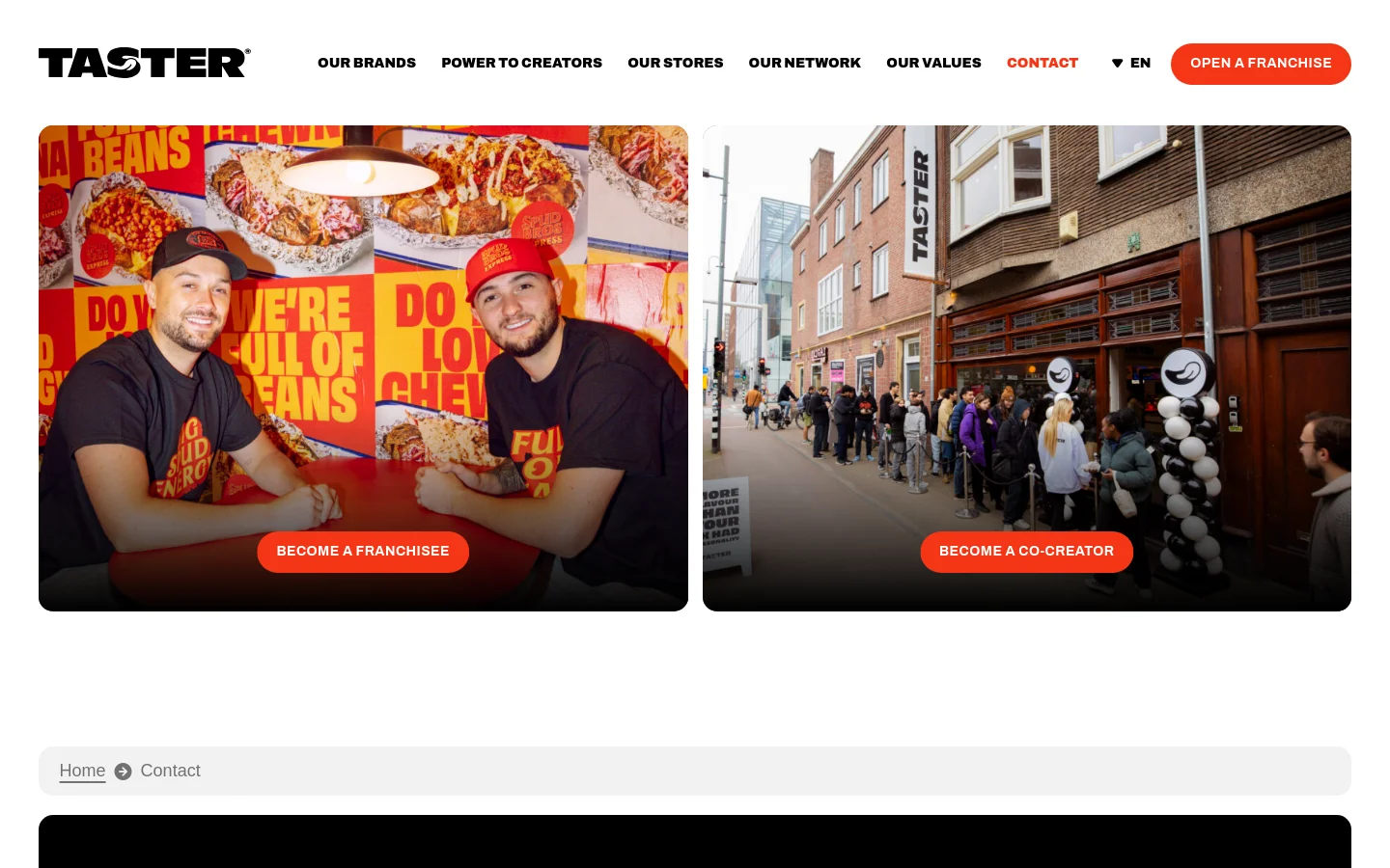 The desktop contact page features a clean white header with the Taster logo and navigation links, including a red 'OPEN A FRANCHISE' button. Below, two large side-by-side photographic banners showcase different opportunities: one shows two men at a food stall with a 'BECOME A FRANCHISEE' button, and the other shows a street-side storefront with a 'BECOME A CO-CREATOR' button.