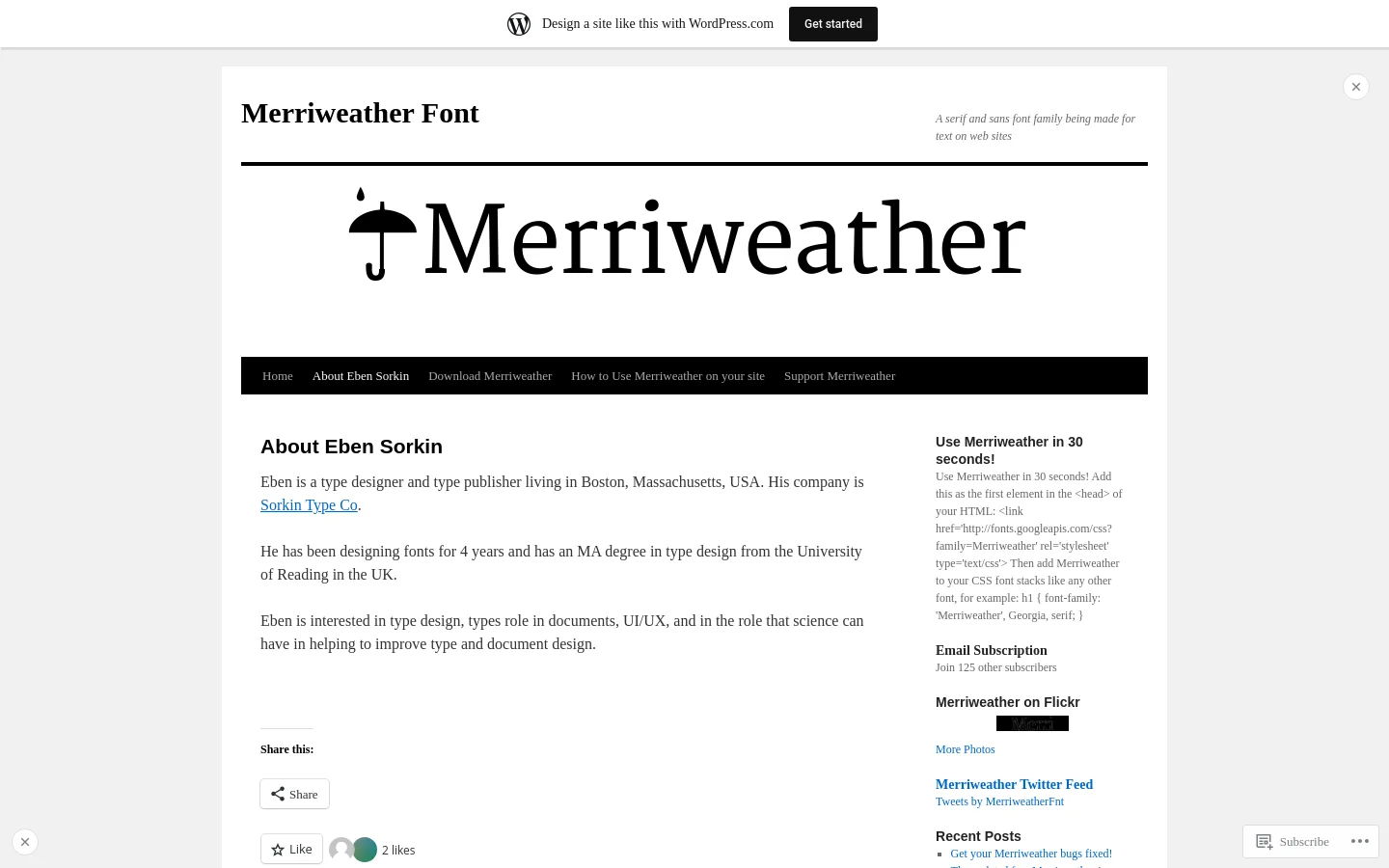 Desktop view of the About Eben Sorkin page featuring a clean, white layout with black text. The header displays the site title 'Merriweather Font' and a large Merriweather logo, followed by a black navigation bar. The main content area contains biographical text about Eben Sorkin, a sidebar with subscription options, and social sharing buttons.