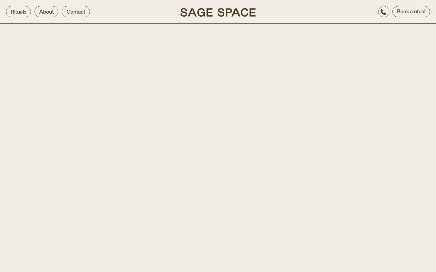 The Sage Space desktop website features a minimalist header with navigation links for Rituals, About, and Contact, a central logo, and a 'Book a ritual' button. The hero section displays a large, warm-toned background image of textured organic shapes and a flowing line, overlaid with the headline 'RITUALS' and text inviting users to scroll down to see dental rituals.