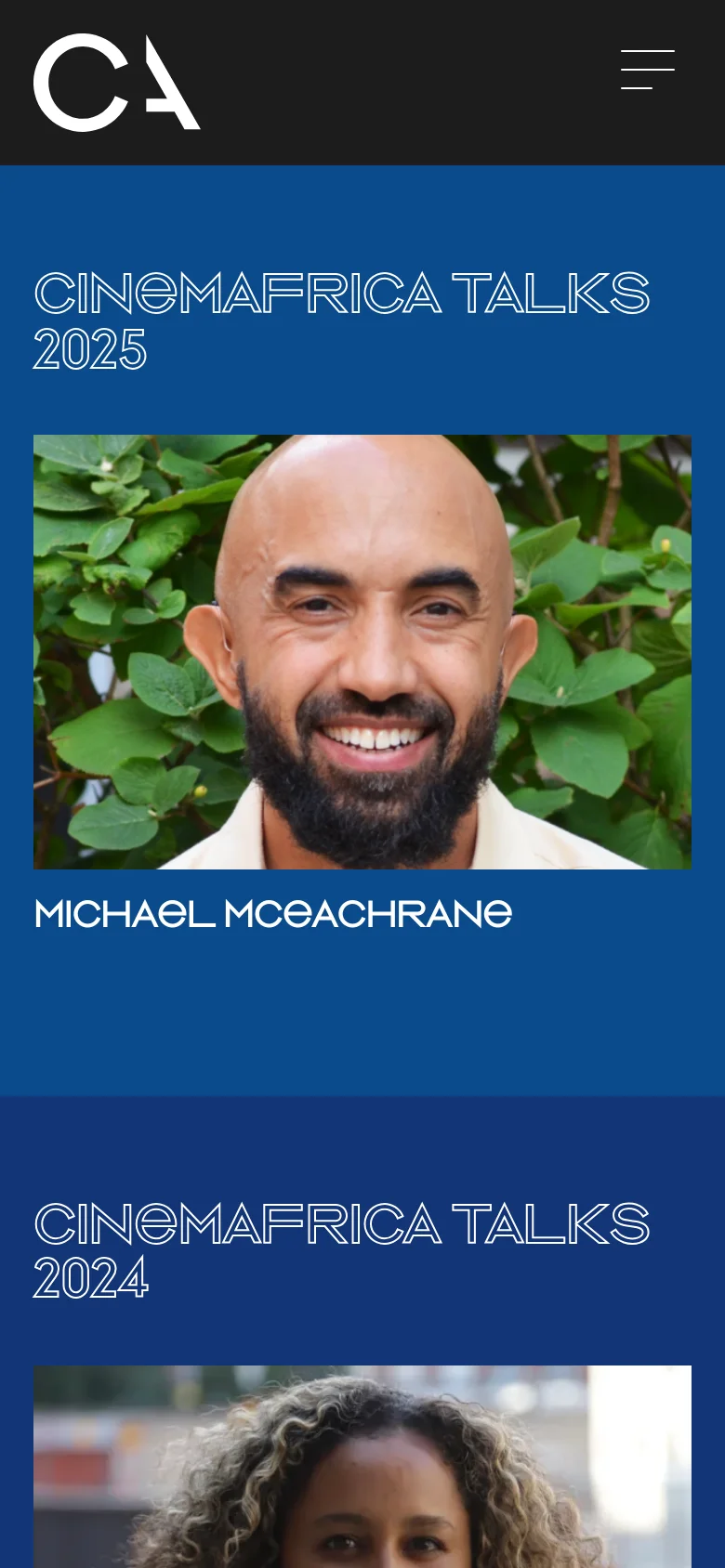 The mobile version shows a condensed layout with a dark header containing the 'CA' logo and a hamburger menu icon. The content follows a single-column vertical stack, starting with the 'CINEMAFRICA TALKS 2025' heading, followed by Michael McEachrane's portrait and name, and then the 'CINEMAFRICA TALKS 2024' section.