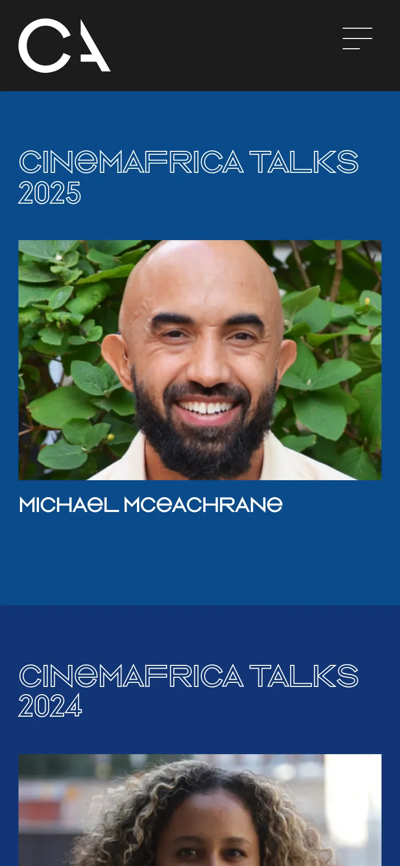 The mobile version shows a condensed layout with a dark header containing the 'CA' logo and a hamburger menu icon. The content follows a single-column vertical stack, starting with the 'CINEMAFRICA TALKS 2025' heading, followed by Michael McEachrane's portrait and name, and then the 'CINEMAFRICA TALKS 2024' section.