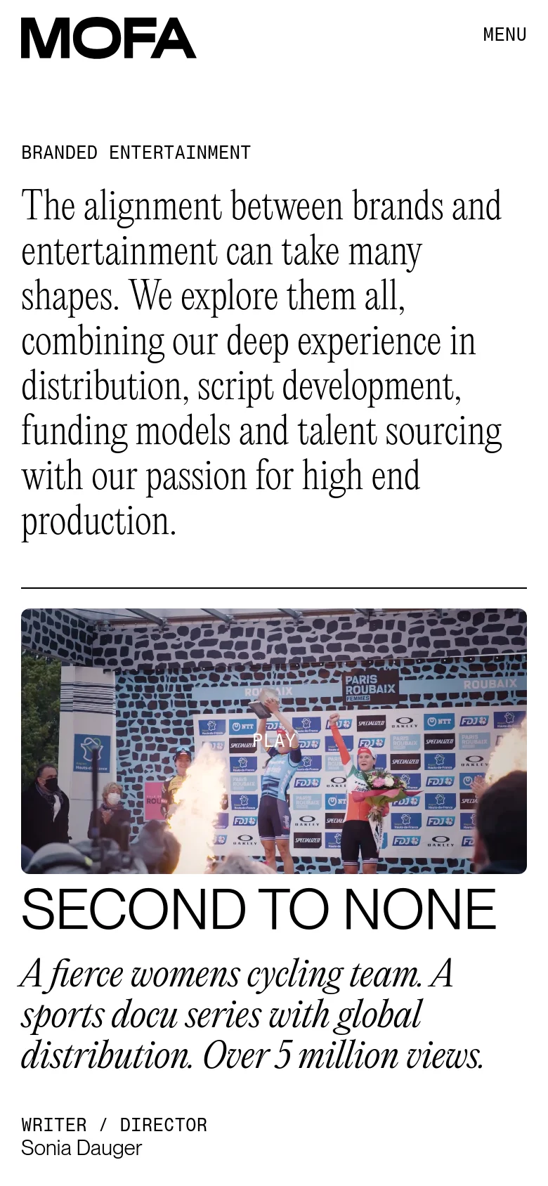 The mobile version uses a vertical layout with the MOFA logo and a menu button at the top. The introductory text is stacked above a large video thumbnail, and the project details, including the title 'SECOND TO NONE' and credits, are positioned directly below the image.