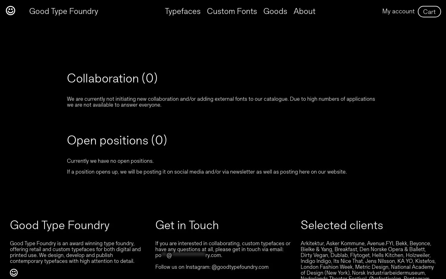 The desktop Career page features a minimalist black background with white text. The layout includes a top navigation bar with the Good Type Foundry logo and links for Typefaces, Custom Fonts, Goods, and About, alongside a 'My account' link and a 'Cart' button. The main content displays two sections: 'Collaboration (0)' and 'Open positions (0)', both explaining that there are currently no opportunities available.
