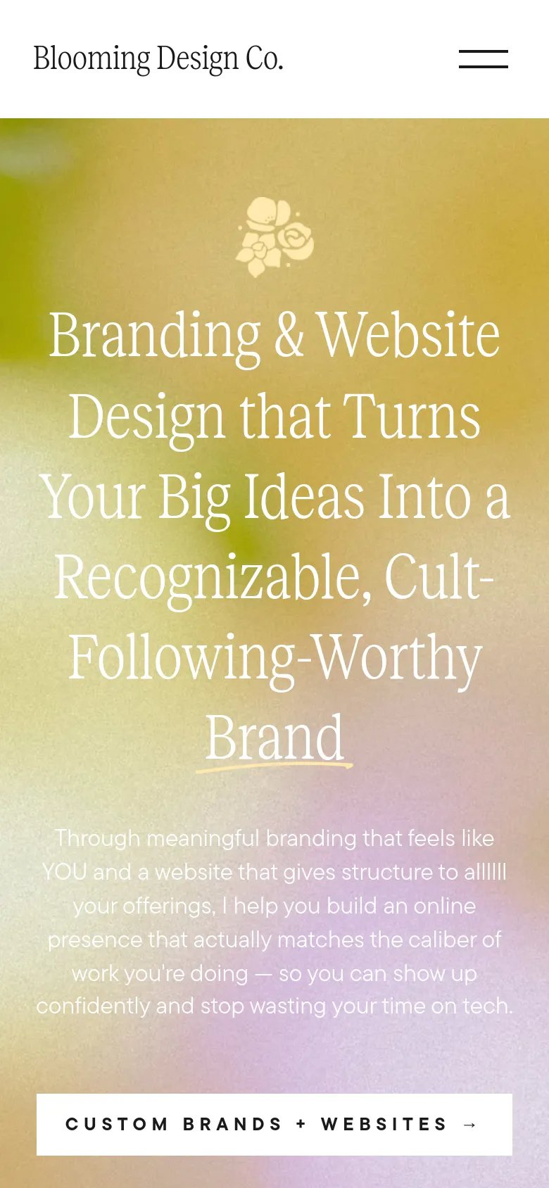 The mobile version displays a vertically stacked layout with the same soft yellow-green background and floral icon. The large serif headline and descriptive text are centered, followed by a full-width white call-to-action button. The top navigation is condensed into a hamburger menu icon on the right, with the 'Blooming Design Co.' logo on the left.